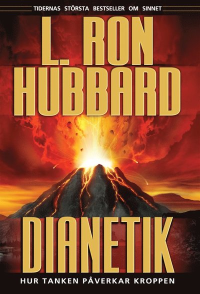 Cover for L. Ron Hubbard · Dianetik : hur tanken påverkar kroppen (Hardcover Book) (2007)