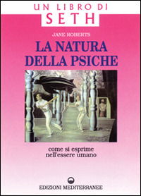 Cover for Jane Roberts · La Natura Della Psiche (Book)