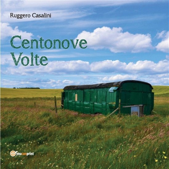 Cover for Ruggero Casalini · Centonove Volte (Paperback Bog) (2015)
