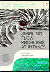 Cover for Swirling Flow Problems at Intakes - IAHR Design Manual (Hardcover Book) (1987)