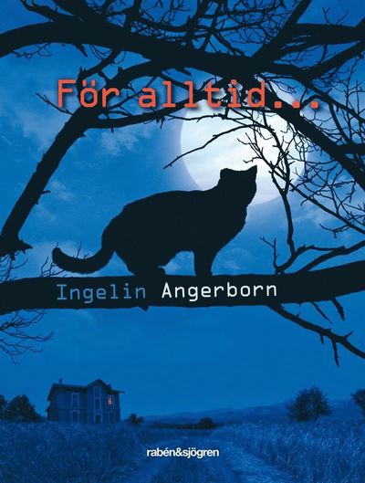 Cover for Ingelin Angerborn · För alltid... (ePUB) (2011)