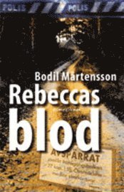 Cover for Bodil Mårtensson · Rebeccas blod (Paperback Book) (2008)