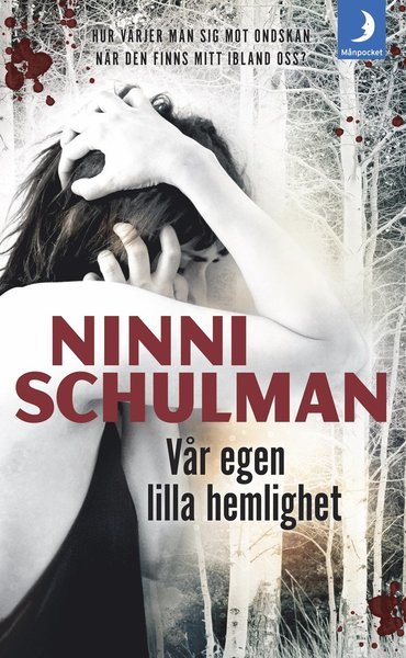 Cover for Ninni Schulman · Hagfors: Vår egen lilla hemlighet (Paperback Book) (2016)