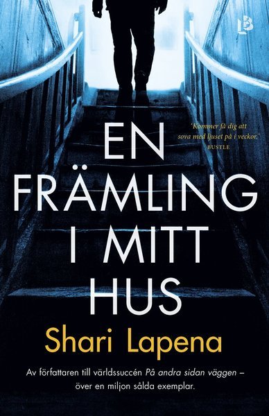Cover for Shari Lapena · En främling i mitt hus (Innbunden bok) (2018)