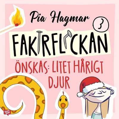 Cover for Pia Hagmar · Fakirflickan: Önskas: Litet hårigt djur (Audiobook (MP3)) (2021)