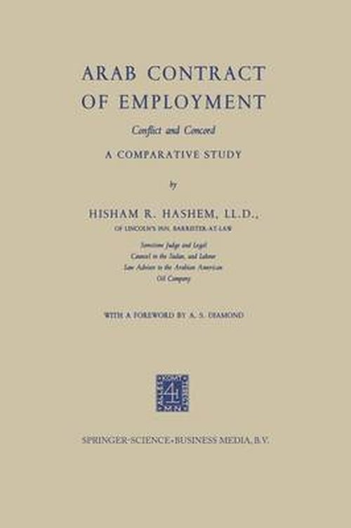 Cover for Hisham Rif'at Hashem · Arab Contract of Employment: Conflict and Concord (Paperback Book) [Softcover reprint of the original 1st ed. 1964 edition] (1964)