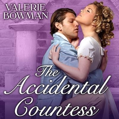 Cover for Valerie Bowman · The Accidental Countess Lib/E (CD) (2014)