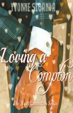 Cover for Yvonne Sibanda · Loving a Compton (Paperback Book) (2022)