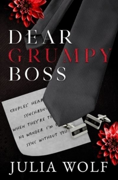 Cover for Julia Wolf · Dear Grumpy Boss Special Edition (Paperback Book) (2023)