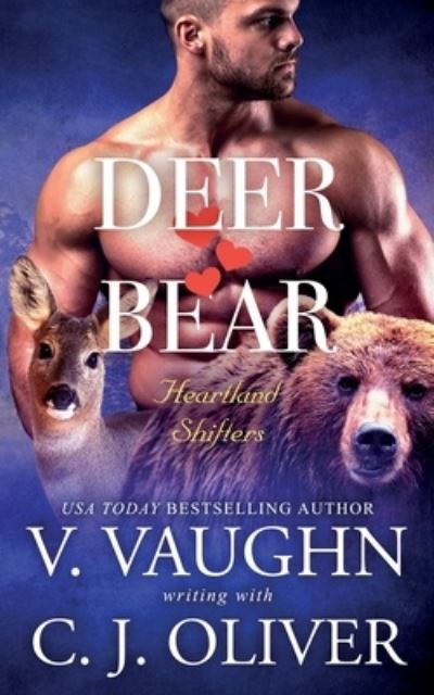 Cover for V Vaughn · Deer Hearts Bear: True Mate Love Romance (Paperback Book) (2021)