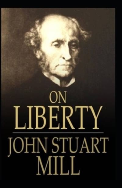 Cover for John Stuart Mill · On Liberty (classics illustrated) (Paperback Book) (2021)