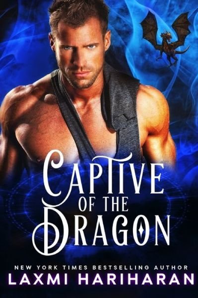 Cover for Laxmi Hariharan · Captive of the Dragon: Dragon Shifter Paranormal Romance - Dragon Protectors (Paperback Bog) (2020)