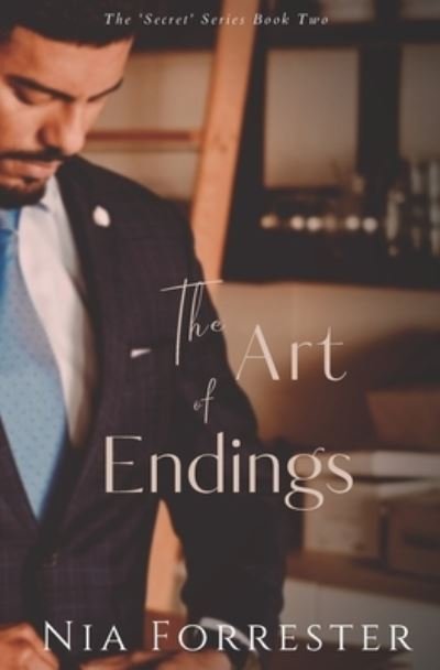 Cover for Nia Forrester · The Art of Endings (Paperback Bog) (2020)