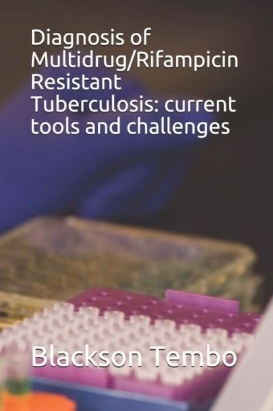 Cover for Blackson Pitolo Tembo Dr Ph · Diagnosis of Multidrug / Rifampicin Resistant Tuberculosis (Taschenbuch) (2020)