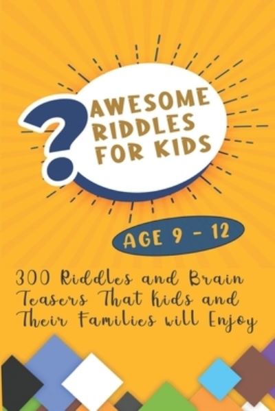 Cover for Brett Williams · Awesome Riddles For Kids (Paperback Bog) (2021)