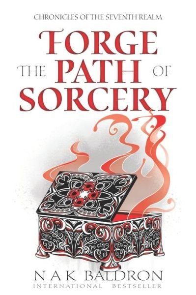 Cover for Nak Baldron · Forge the Path of Sorcery - Chronicles of the Seventh Realm (Paperback Bog) (2021)