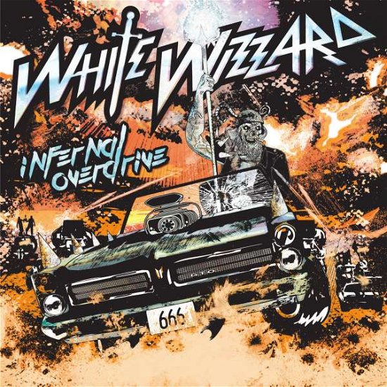 Infernal Overdrive - White Wizzard - Música - PHD MUSIC - 0090925109438 - 18 de janeiro de 2018