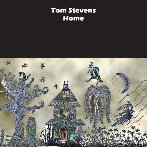 Cover for Tom Stevens · Home (CD) (2007)