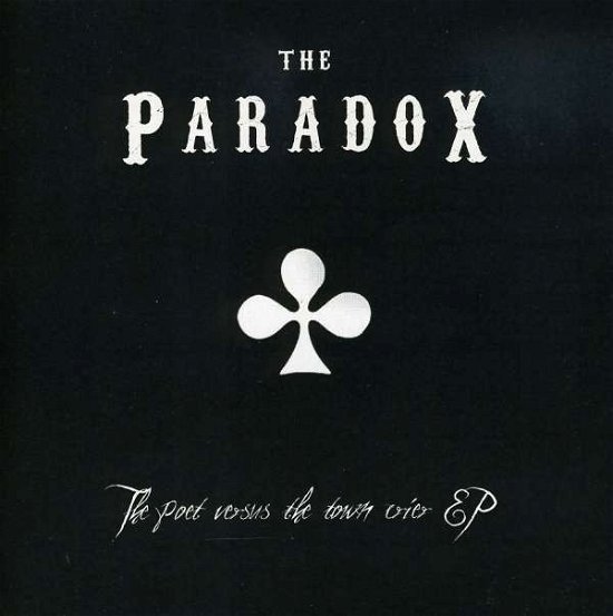 Cover for Paradox · Poet Versus the Town Crier (CD) (2008)