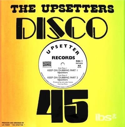Cover for Lee Scratch Perry &amp; The Upsetters  · Keep On Dubbing (Silk Screen Sleeve) (10&quot;) (10&quot;)