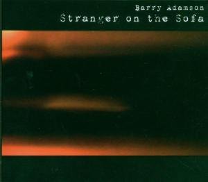 Cover for Barry Adamson · Stranger on the Sofa (CD) (2006)