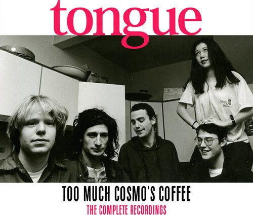 Cover for Tongue · Too Much Cosmo's Coffee: The Complete Recordings (CD) (2020)