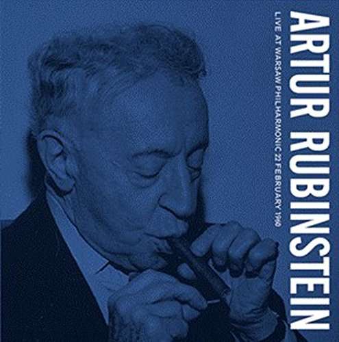 Live at the Warsaw Philharmonic - 22 February 1960 - Artur Rubinstein - Music - WARNER CLASSICS - 0825646037438 - October 23, 2015