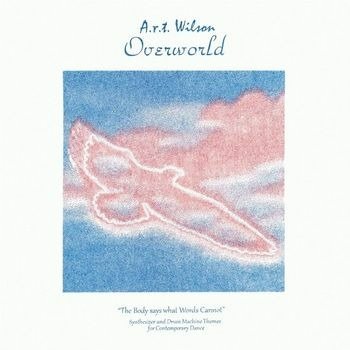 Cover for A.R.T. Wilson · Overworld (LP) [Coloured edition] (2022)