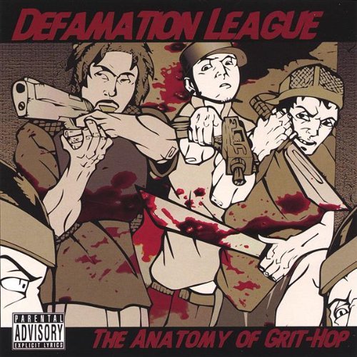 Anatomy of Grit-hop - Defamation League - Musikk - CD Baby - 0837101131438 - 24. januar 2006