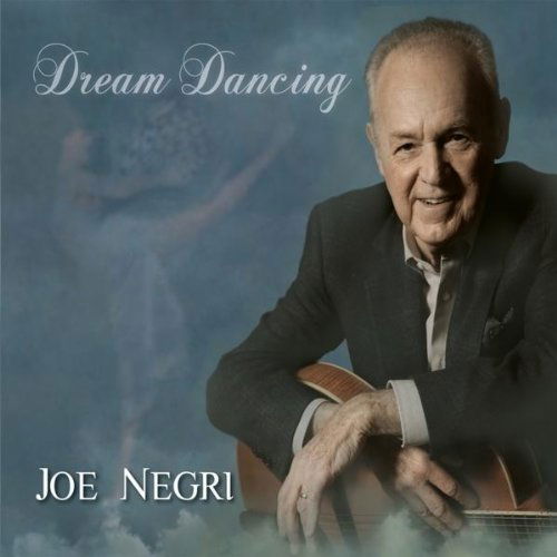 Cover for Joe Negri · Dream Dancing (CD) (2012)