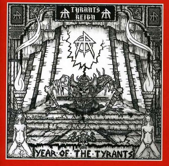 Cover for Tyrant's Reign · Year of the Tyrants (CD) (2013)