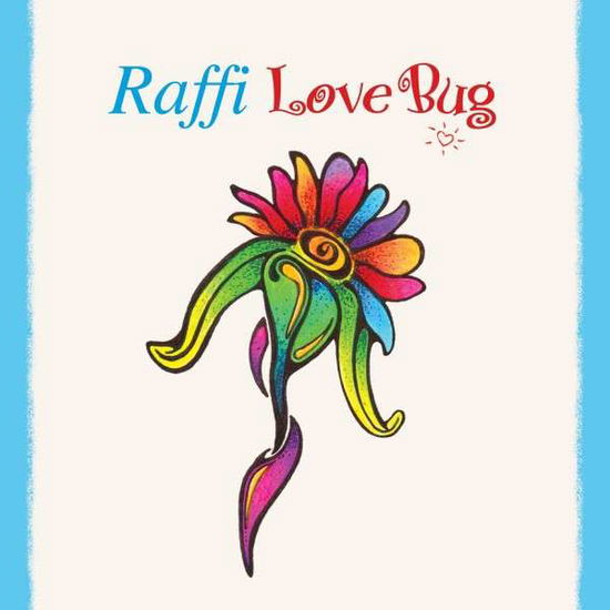 Love Bug - Raffi - Música - ROUNDER - 0888072352438 - 15 de julho de 2014