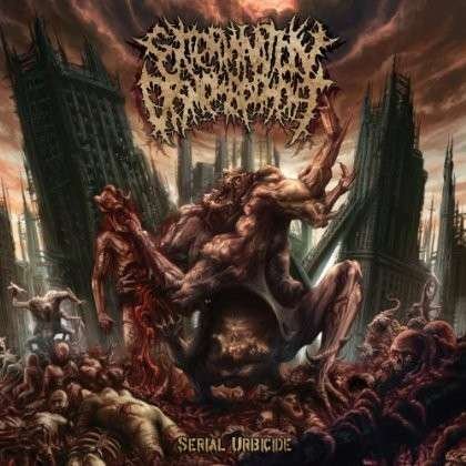 Cover for Extermination Dismemberment · Serial Urbicide (CD) (2013)