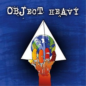 Cover for Object Heavy (CD) (2015)