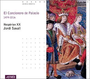 Cover for Hesperion XX · El Cancionero de Palacio 1474-1516 (CD) (2000)