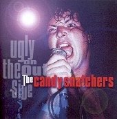 Ugly On The Outside - Candy Snatchers - Musiikki - ROULETTE - 3481573488438 - torstai 27. tammikuuta 2005