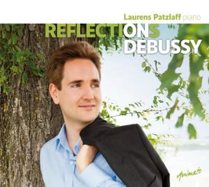 Cover for Laurens Patzlaff · Reflections on Debussy (CD) (2012)