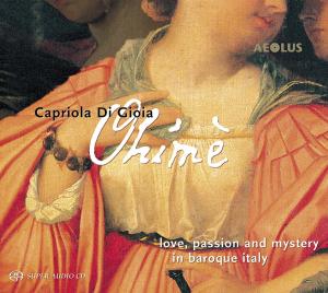 Cover for Capriola Di Gioia · Ohime -Baroque Italy Aeolus Klassisk (SACD) (2011)