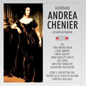 Andrea Chenier (GA.Scala 1930) - Molajoli / Marini / Bruna Rasa/+ - Musiikki - CANTUS LINE - 4032250102438 - maanantai 28. tammikuuta 2008