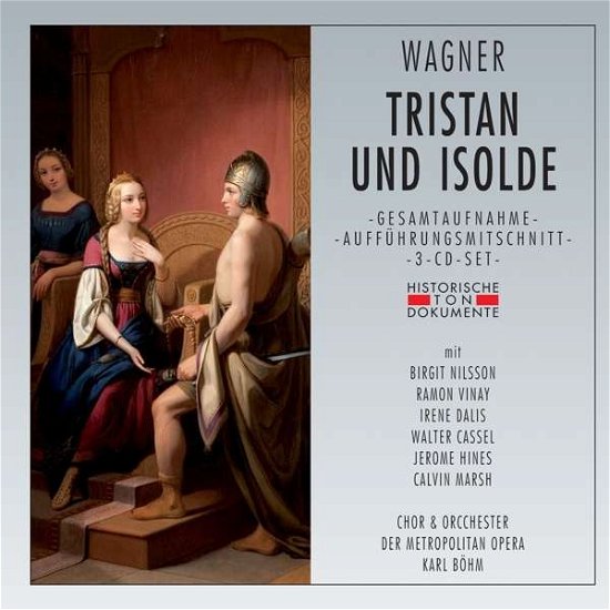Tristan & Isolde - Richard Wagner - Musiikki - CANTUS LINE - 4032250173438 - tiistai 18. kesäkuuta 2013