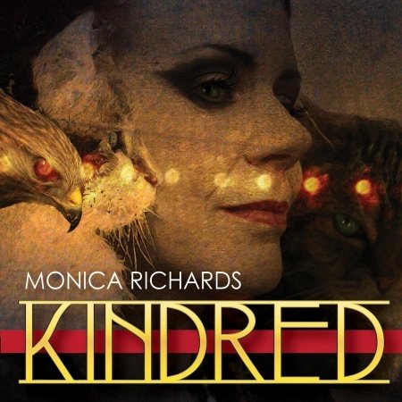 Cover for Monica Richards · Kindred (CD) (2013)