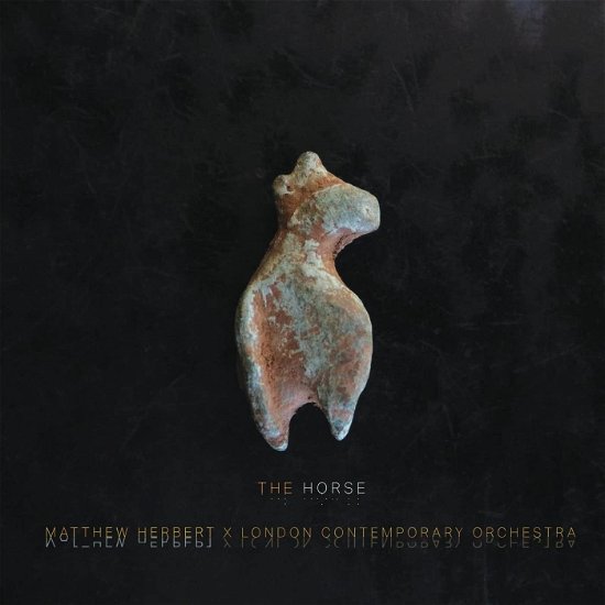 Cover for Matthew Herbert &amp; London Contemporary Orchestra · The Horse (CD) (2023)