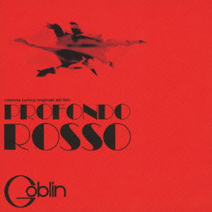 Profondo Rosso - Goblin - Musique - JPT - 4545933125438 - 30 juillet 2021