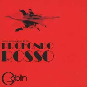 Cover for Goblin · Profondo Rosso (CD) [Japan Import edition] (2021)