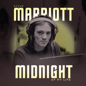 Cover for Steve Marriott · Midnight of My Life (CD) [Japan Import edition] (2015)