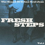 Cover for (Various Artists) · The Sound of Urban Soul-jazz Freshsteps Vol.1 (CD) [Japan Import edition] (2012)