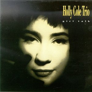 Cover for Holly Cole · Girl Talk (Trio)   * (CD) [Japan Import edition] (2000)