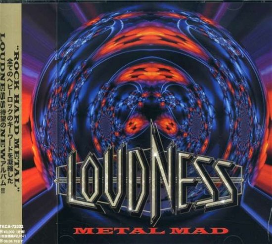 Metal Mad - Loudness - Music - TOKUMA JAPAN COMMUNICATIONS CO. - 4988008965438 - February 20, 2008