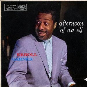 Cover for Erroll Garner · Afternoon Of An Elf (CD) [Japan Import edition] (2023)