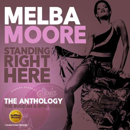 Standing Right Here - The Anthology - Melba Moore - Musiikki - SOUL MUSIC - 5013929084438 - torstai 3. marraskuuta 2016